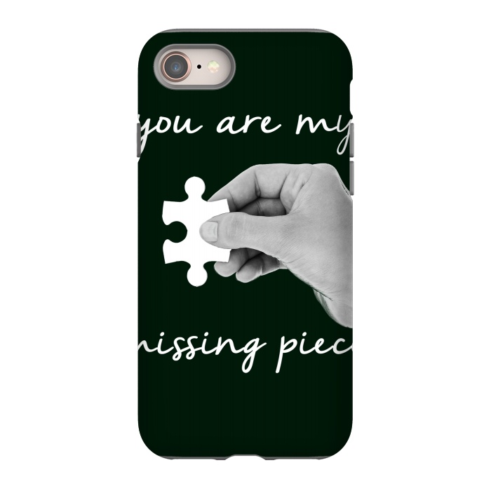 iPhone 8 StrongFit You are my missing piece valentine's day design by Oana 