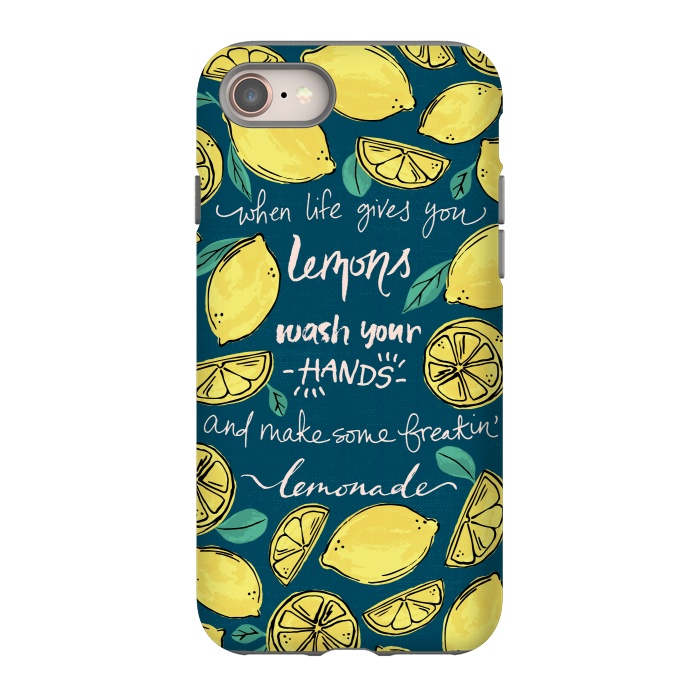 iPhone 8 StrongFit Wash Your Hands & Make Lemonade by Melissa Lee