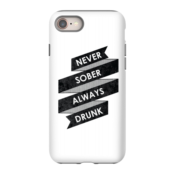 iPhone SE StrongFit Never Sober Always Drunk by Rui Faria