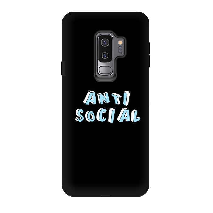 Galaxy S9 plus StrongFit Antisocial  by Winston