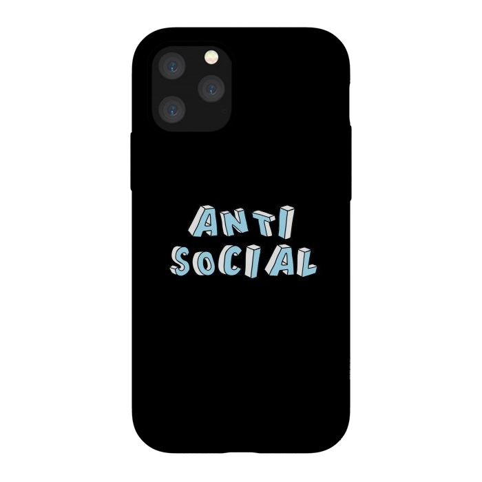 iPhone 11 Pro StrongFit Antisocial  by Winston