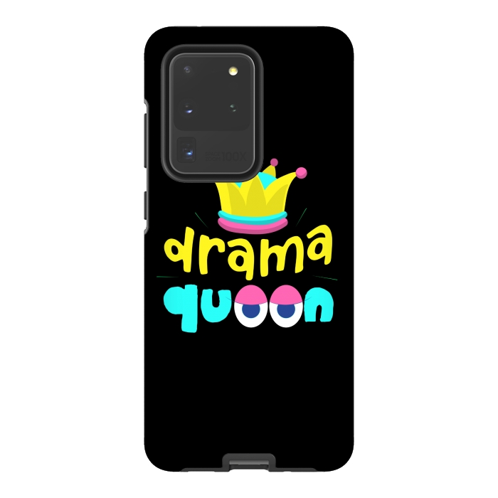 Galaxy S20 Ultra StrongFit drama queen 4 by MALLIKA