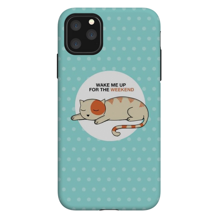 iPhone 11 Pro Max StrongFit Cat wake me up by Coffee Man