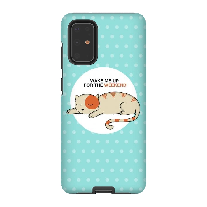 Galaxy S20 Plus StrongFit Cat wake me up by Coffee Man