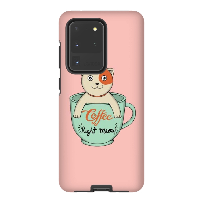 Galaxy S20 Ultra StrongFit Coffee right meow pink by Coffee Man