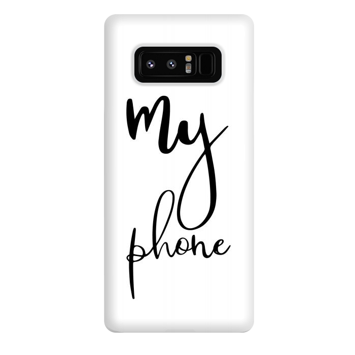 Galaxy Note 8 StrongFit My phone by Martina