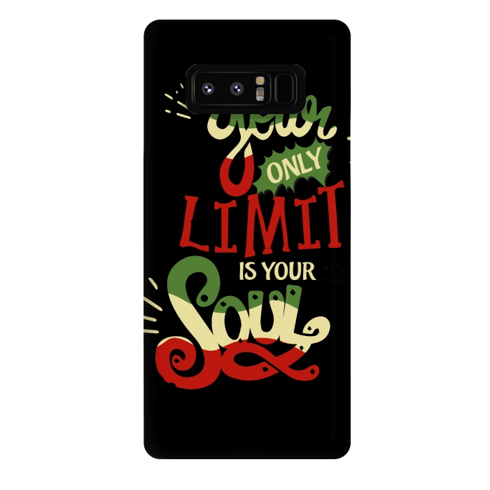 Galaxy Note 8 StrongFit YOUR ONLY LIMIT IS YOUR SOUL by MALLIKA