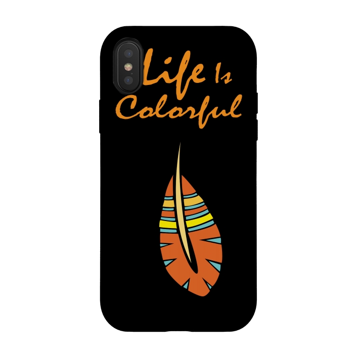 iPhone Xs / X StrongFit life is colorful feather by MALLIKA