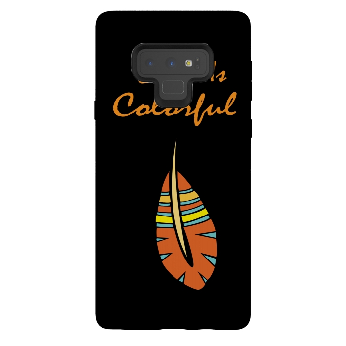 Galaxy Note 9 StrongFit life is colorful feather by MALLIKA
