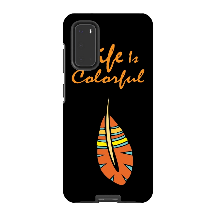 Galaxy S20 StrongFit life is colorful feather by MALLIKA
