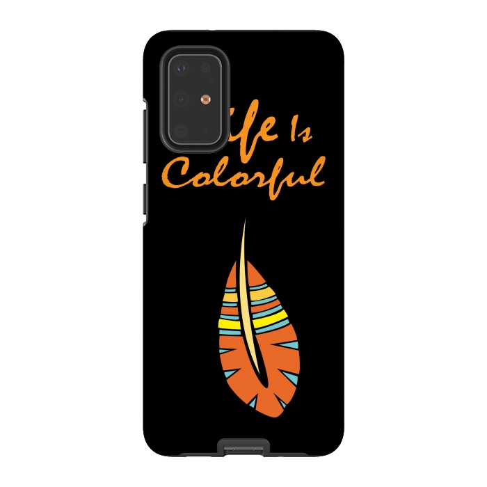 Galaxy S20 Plus StrongFit life is colorful feather by MALLIKA