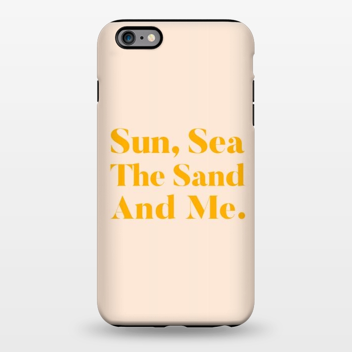 iPhone 6/6s plus StrongFit Sun, Sea, The Sand & Me by Uma Prabhakar Gokhale