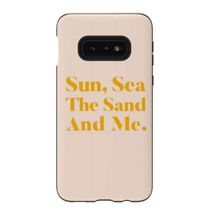 Galaxy S10e StrongFit Sun, Sea, The Sand & Me by Uma Prabhakar Gokhale