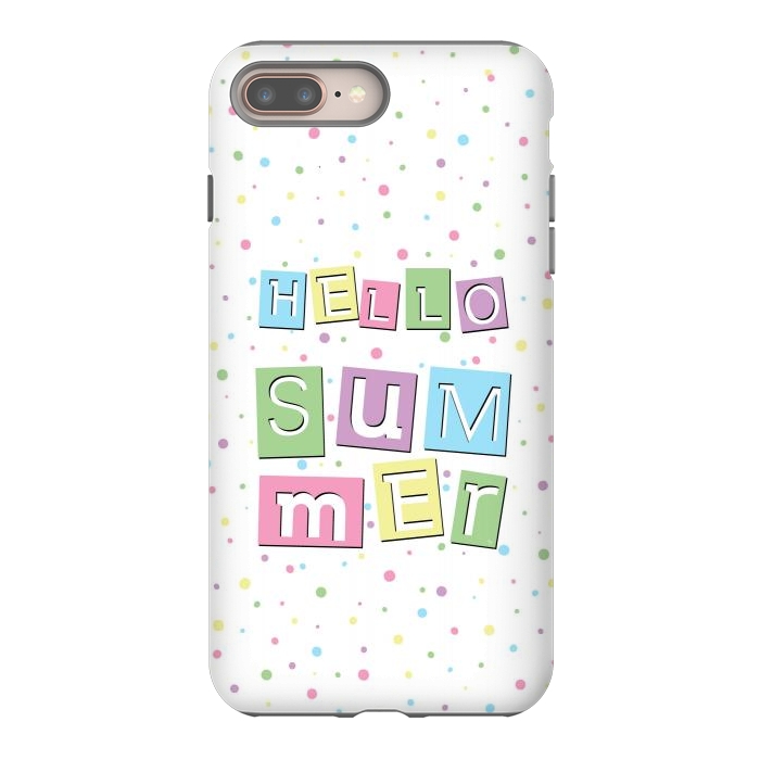 iPhone 8 plus StrongFit Hello Summer by Martina