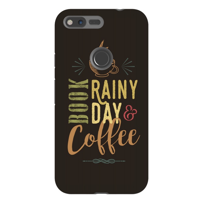 Pixel XL StrongFit Book, Rainy Day & Coffee (a master blend) by Dellán