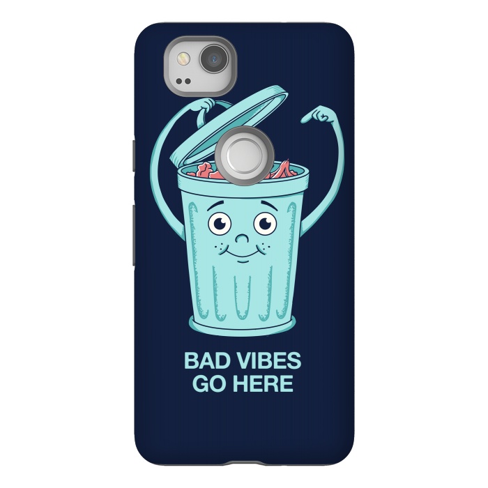 Pixel 2 StrongFit Bad Vibes Go Here by Coffee Man