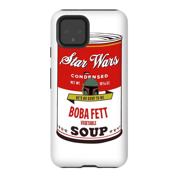 Pixel 4 StrongFit Star Wars Campbells Soup Boba Fett by Alisterny