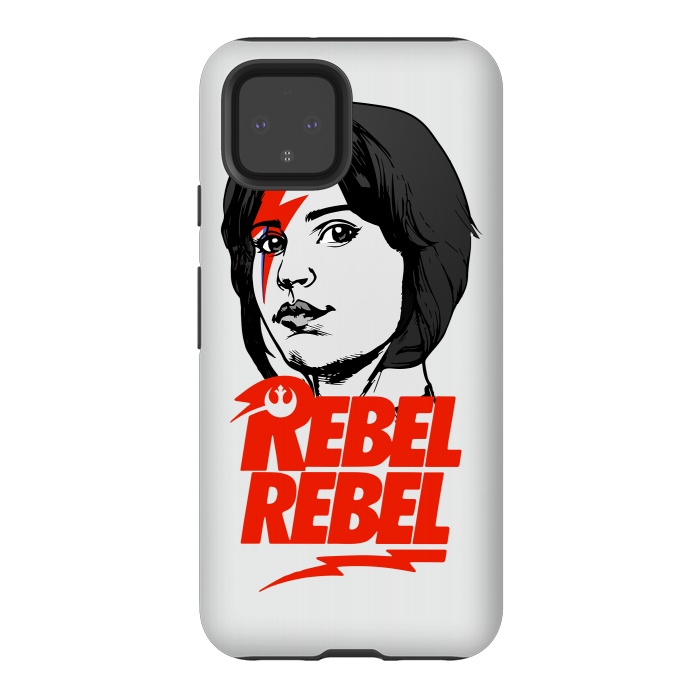 Pixel 4 StrongFit Rebel Rebel Jyn Erso David Bowie Star Wars Rogue One  by Alisterny