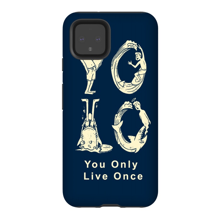 Pixel 4 StrongFit YOLO you only live once by Coffee Man