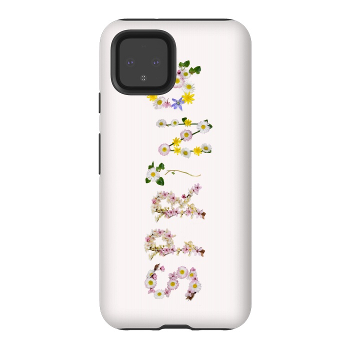 Pixel 4 StrongFit Spring - Flower Typography  by  Utart