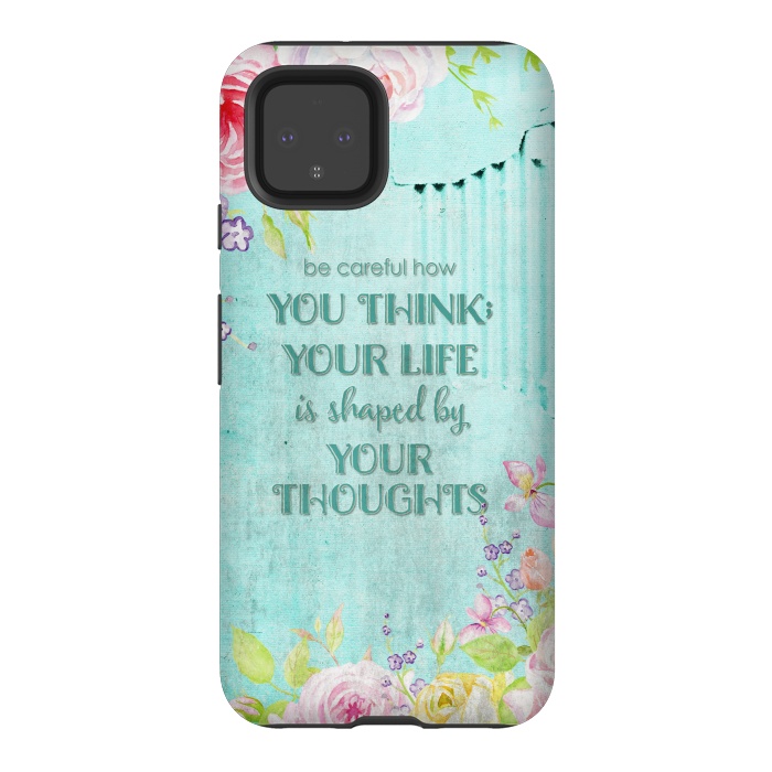 Pixel 4 StrongFit Be Carefull - Floral Typopgraphy on Teal by  Utart