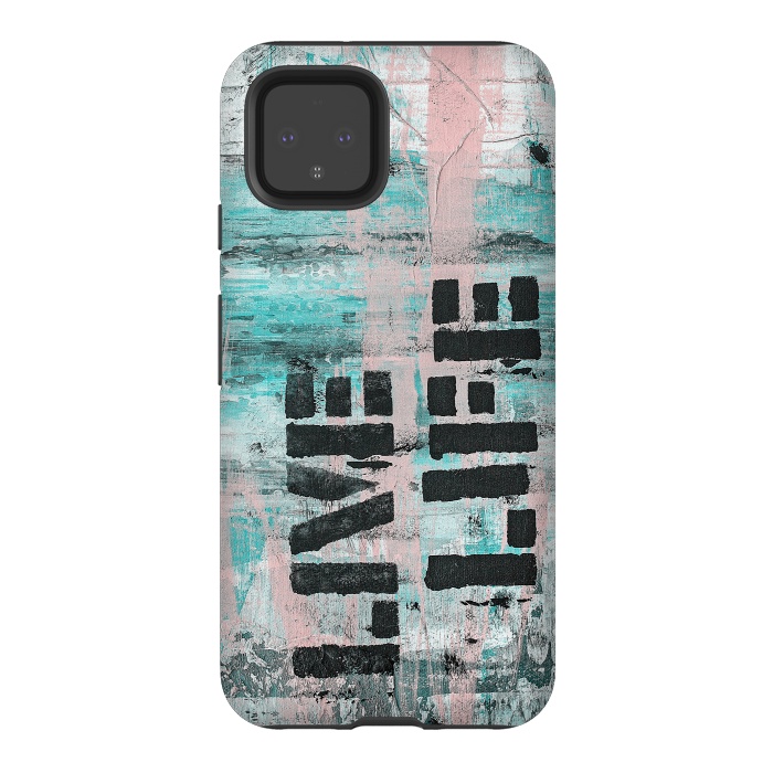 Pixel 4 StrongFit Live Life Pastel Grafitti by Andrea Haase