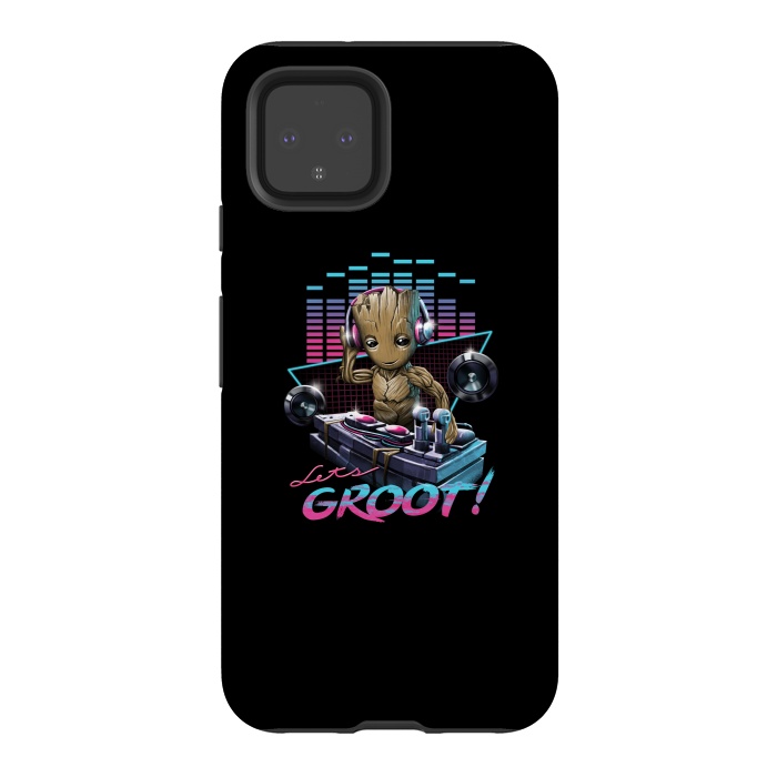 Pixel 4 StrongFit Let's Groot by Vincent Patrick Trinidad