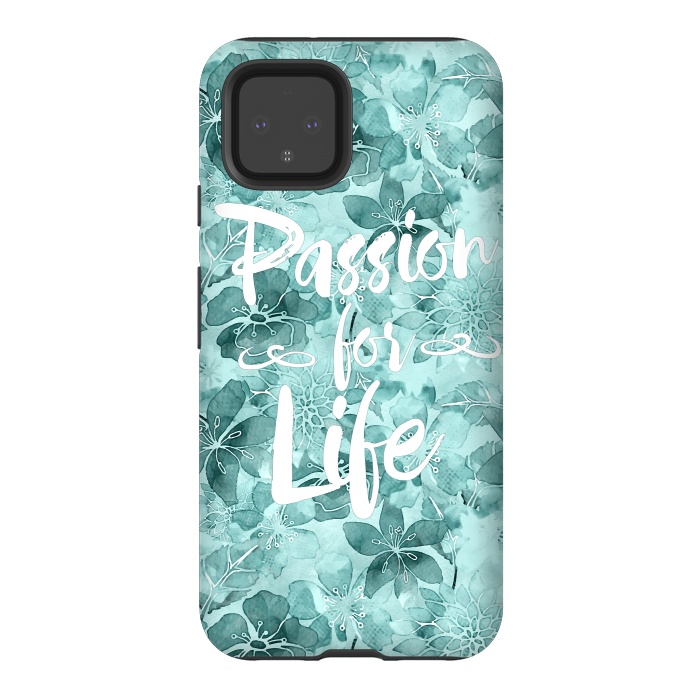 Pixel 4 StrongFit Passion for Life by Andrea Haase