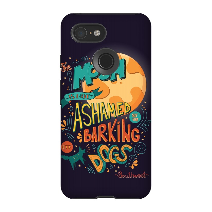 Pixel 3 StrongFit The moon is not ashamed by the barking of dogs by Jelena Obradovic