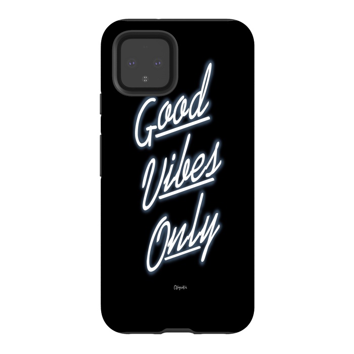 Pixel 4 StrongFit Good Vibes Only by ''CVogiatzi.