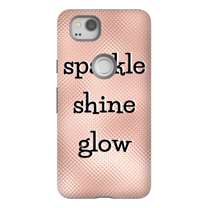 Pixel 2 StrongFit Sparkle Shine Glow by Martina