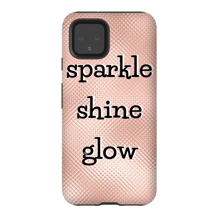 Pixel 4 StrongFit Sparkle Shine Glow by Martina