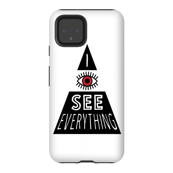 Pixel 4 StrongFit I see everything by Laura Nagel