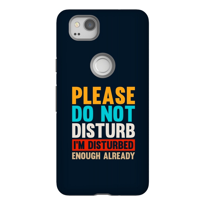 Pixel 2 StrongFit please do not disturb by TMSarts