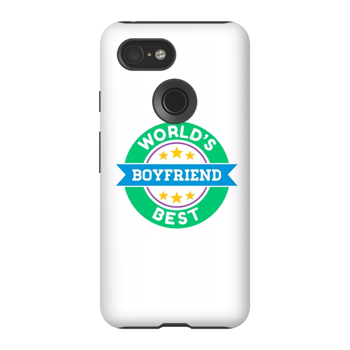 Pixel 3 StrongFit World's Best Boyfriend by Dhruv Narelia