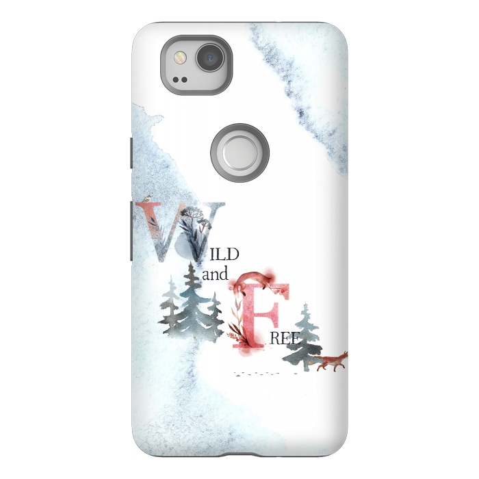 Pixel 2 StrongFit Wild and free by  Utart
