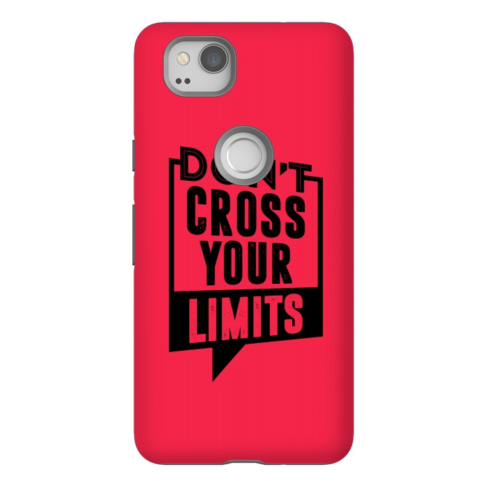 Pixel 2 StrongFit dont cross your limits by TMSarts