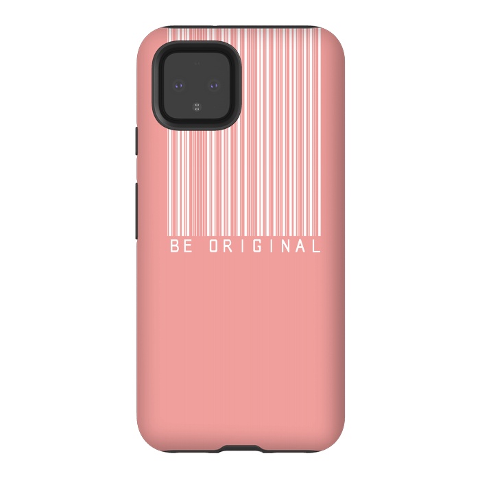 Pixel 4 StrongFit Be Original by Art Design Works