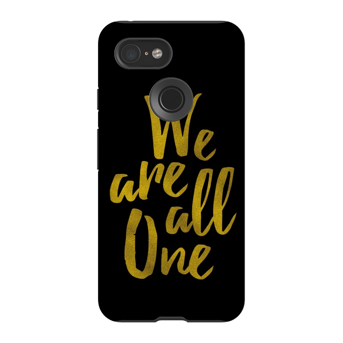 Pixel 3 StrongFit We Are All One by Majoih