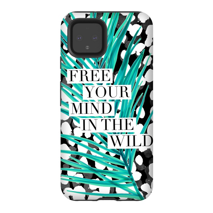 Pixel 4 StrongFit Free your mind - tropical typography graphic by Oana 