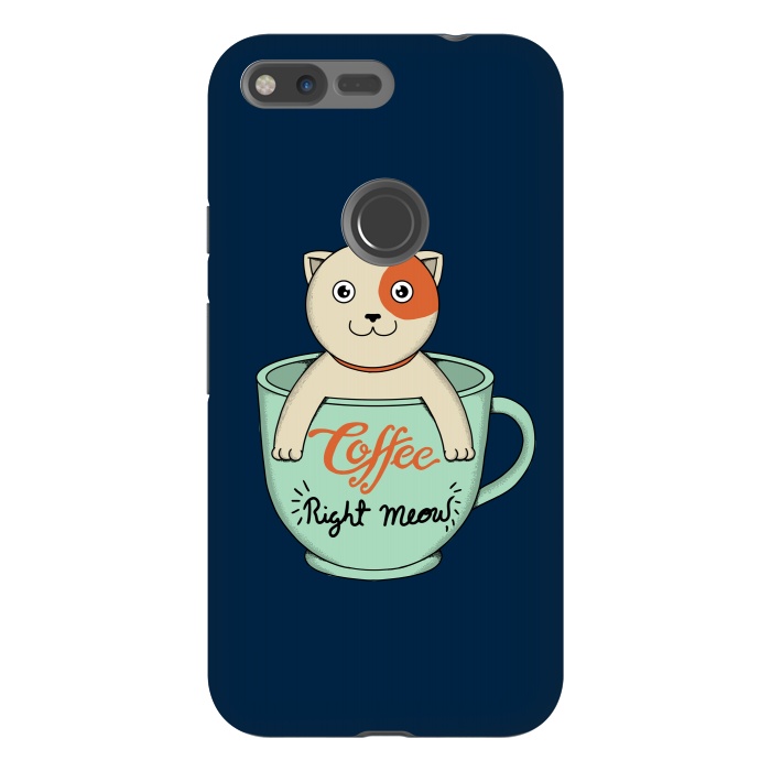Pixel XL StrongFit Coffee Right Meow by Coffee Man