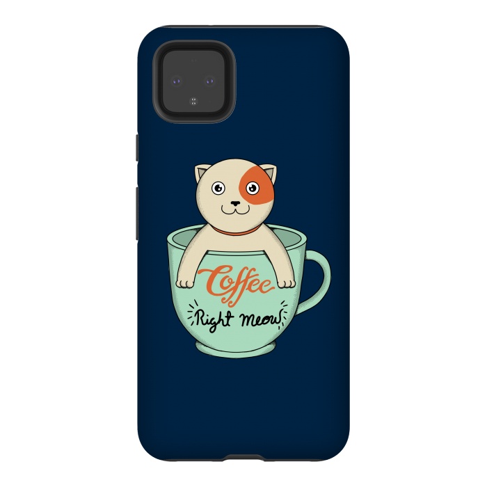 Pixel 4XL StrongFit Coffee Right Meow by Coffee Man