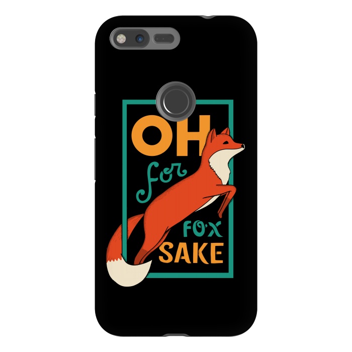 Pixel XL StrongFit Oh for fox sake by Coffee Man