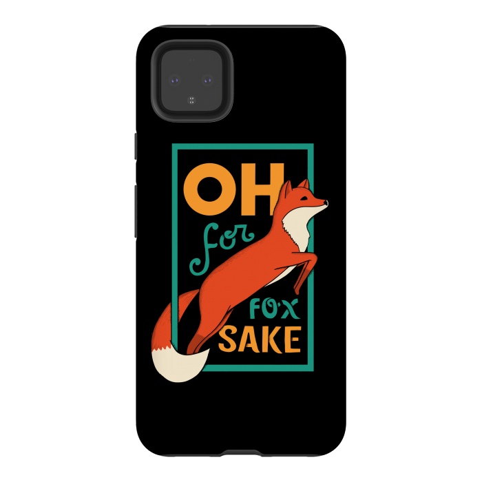 Pixel 4XL StrongFit Oh for fox sake by Coffee Man