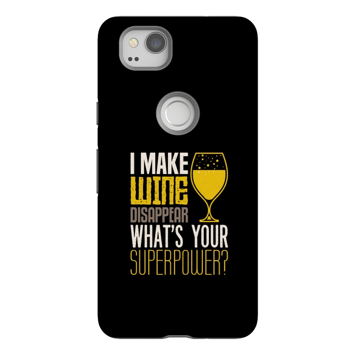 Pixel 2 StrongFit i make wine disappear by TMSarts
