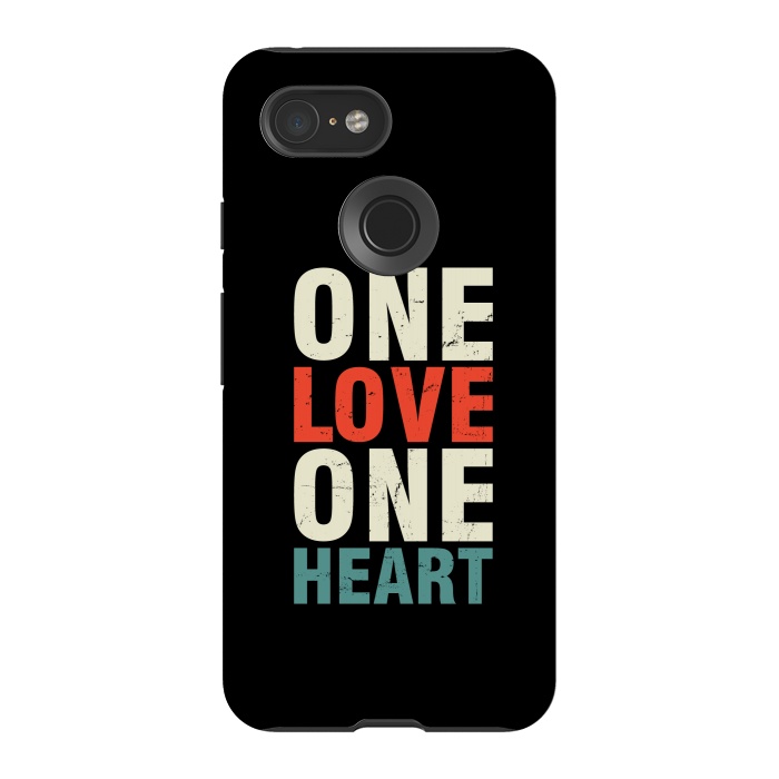 Pixel 3 StrongFit one love one heart by TMSarts