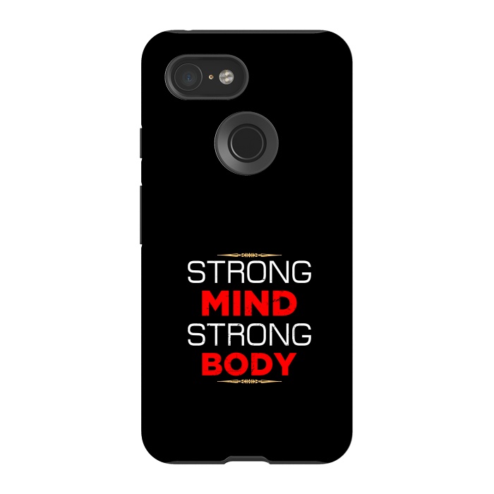 Pixel 3 StrongFit strong mind strong body by TMSarts