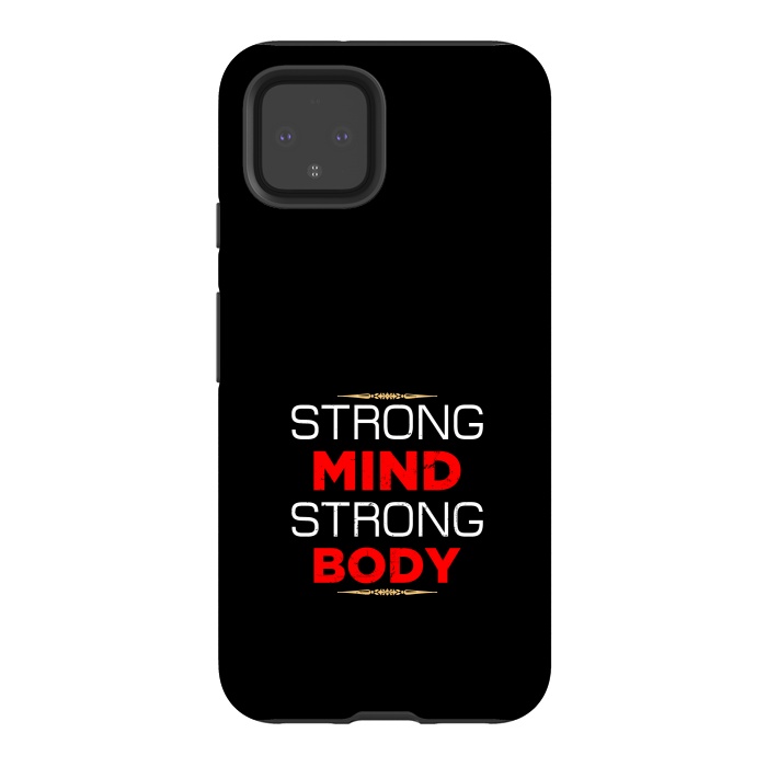 Pixel 4 StrongFit strong mind strong body by TMSarts