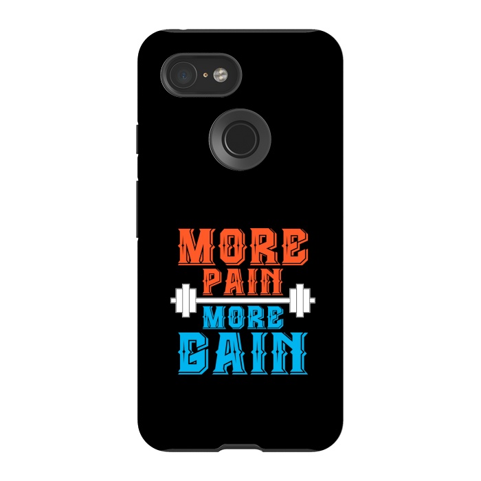 Pixel 3 StrongFit more pain more gain by TMSarts