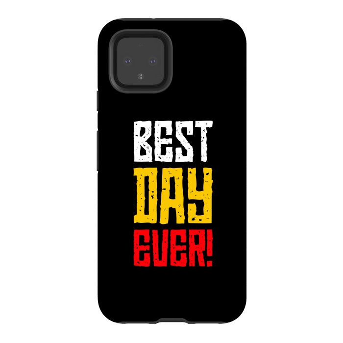 Pixel 4 StrongFit best day ever by TMSarts